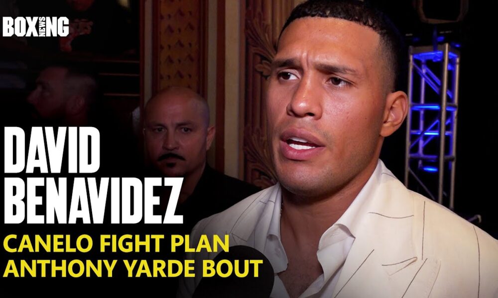 David Benavidez On Canelo Plan & Anthony Yarde Fight