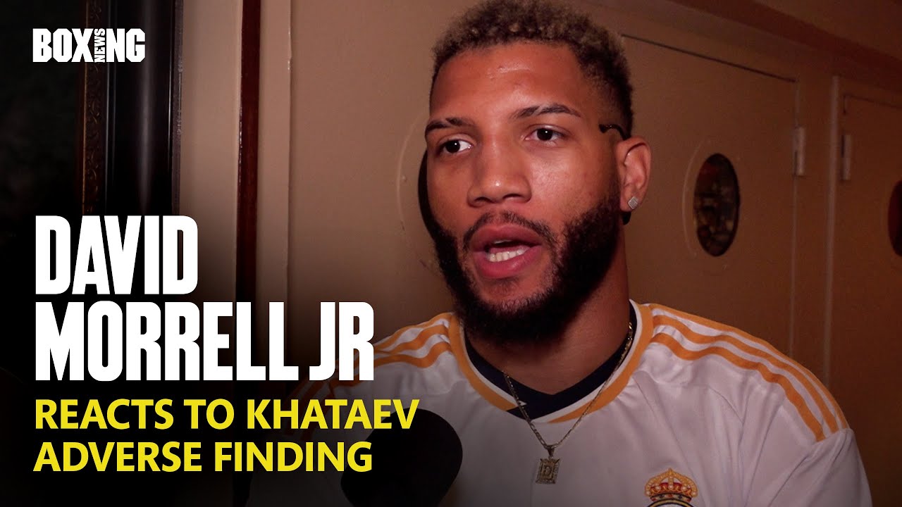 David Morrell Jr Reacts To Imam Khataev Positive Drug Test