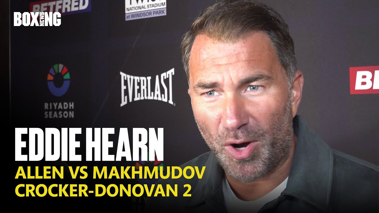 Eddie Hearn on Dave Allen vs Makhmudov, WBC Yafai-Rodriguez Ruling