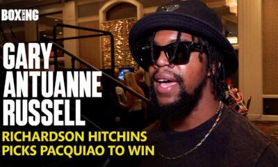 Gary Antuanne Russell Calls For Richardson Hitchins Fight