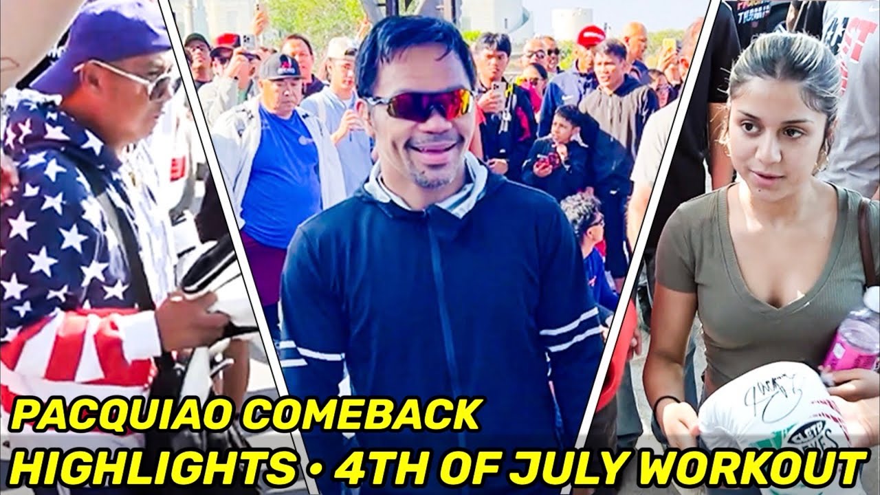 HIGHLIGHTS | Manny Pacquiao COMEBACK DAY 46 • 4TH OF JULY WORKOUT & MASSIVE FAN APPRECIATION
