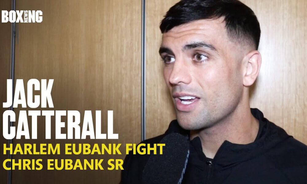 Jack Catterall On Harlem Eubank Fight & Chris Eubank Sr