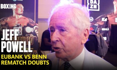 Jeff Powell On Eubank Benn Rematch Fall Out, Usyk vs Dubois 2