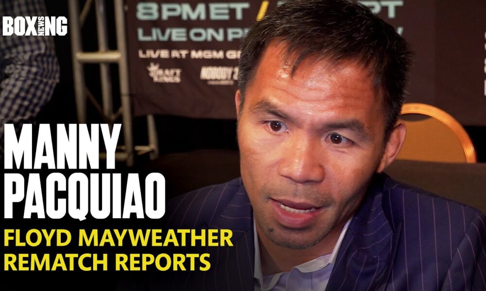 Manny Pacquiao Addresses Floyd Mayweather Rematch Reports