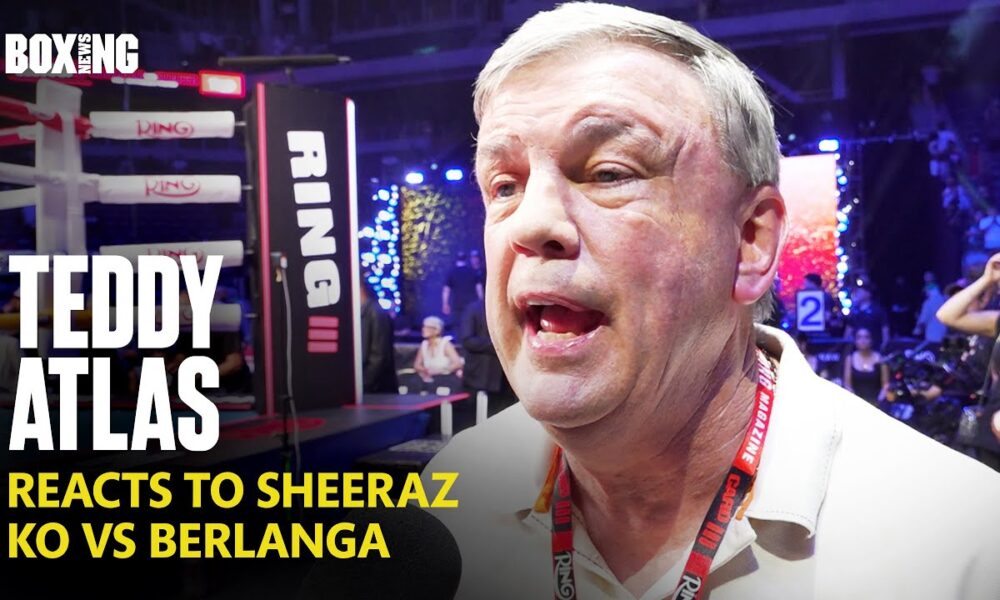 Teddy Atlas Reacts To Devastating Hamzah Sheeraz KO vs Berlanga
