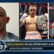 ‘TURN IT IN K**BHEAD!’ - Jazza Dickens on IBA Opportunity & Nick Ball vs Inoue