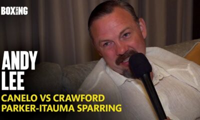Andy Lee Reveals Parker-Itauma Sparring Story & Usyk-Parker Latest