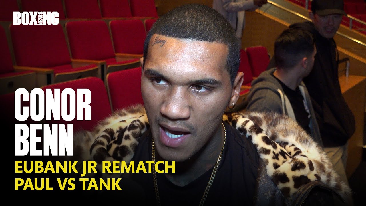 Conor Benn Breaks Down Chris Eubank Jr Rematch