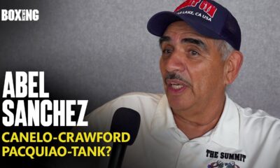 Former Golovkin Coach Abel Sanchez Dismisses Crawford Chances vs Canelo