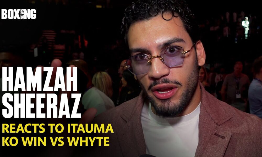 Hamzah Sheeraz Reacts To Moses Itauma Devastating KO Win vs Whyte