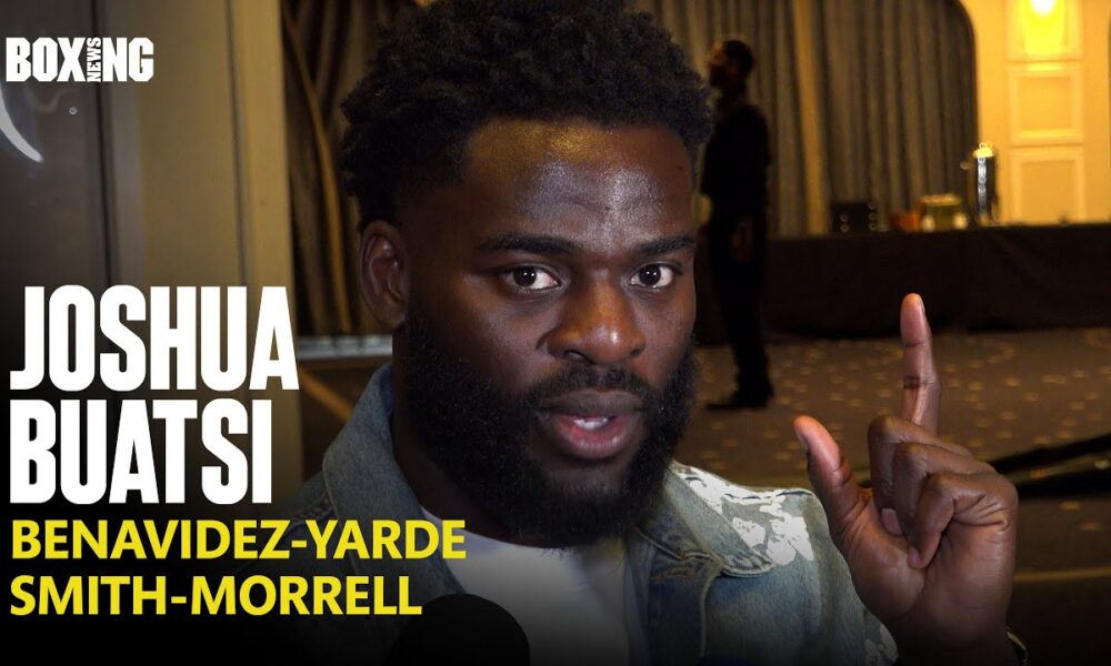 Joshua Buatsi on Benavidez vs Yarde and Smith vs Morrell