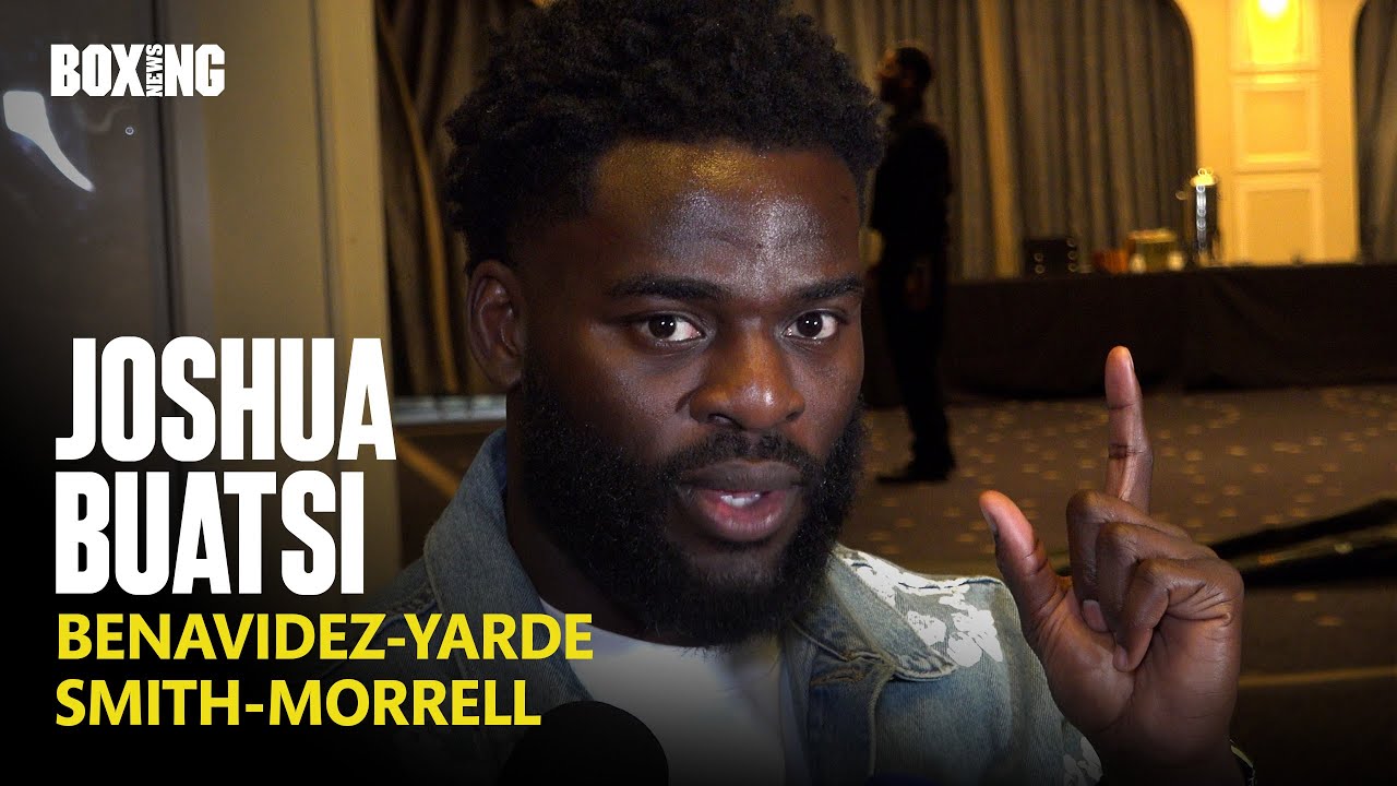 Joshua Buatsi on Benavidez vs Yarde and Smith vs Morrell