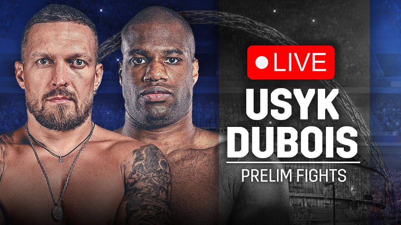 🥊 LIVE BOXING: Oleksandr Usyk vs. Daniel Dubois 2 • The Prelims | DAZN Boxing