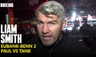 Liam Smith Breaks Down Chris Eubank Jr vs Conor Benn Rematch