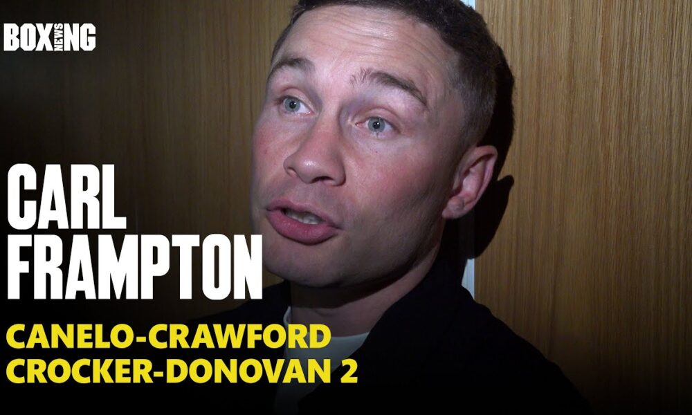 Carl Frampton Breaks Down Canelo Alvarez vs Terence Crawford