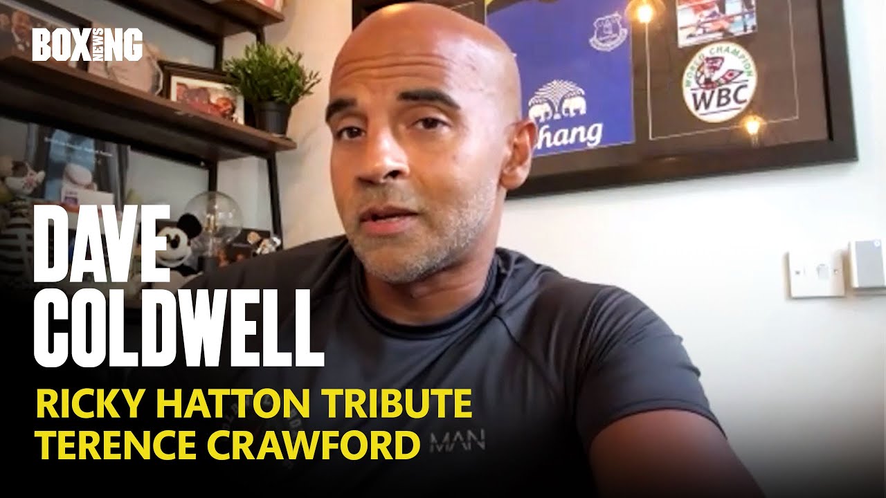 Dave Coldwell Pays Tribute To Ricky Hatton, Breaks Down Crawford Win Over Canelo