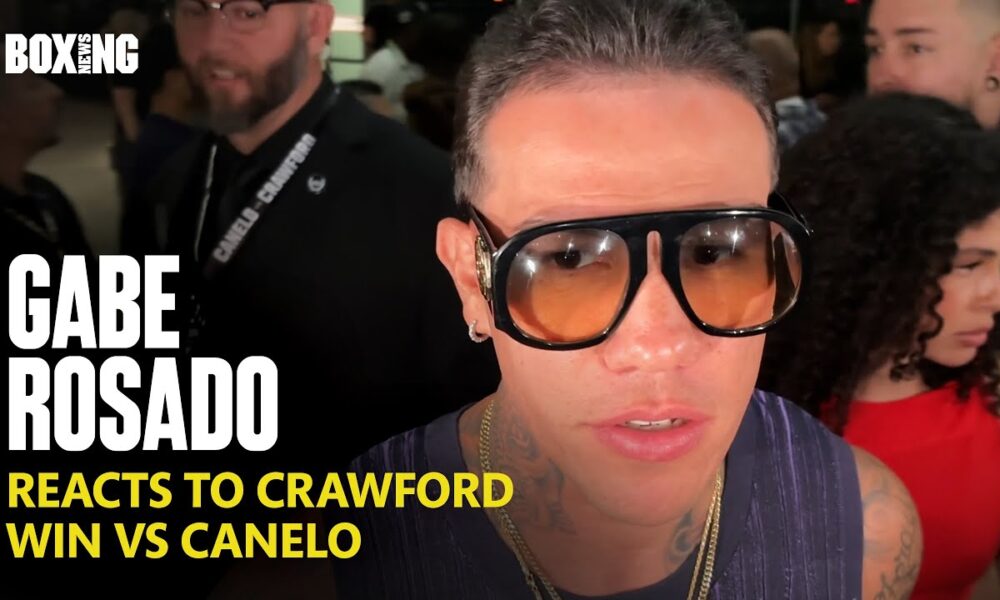 Gabe Rosado Reacts To Crawford Stunning Win vs Canelo