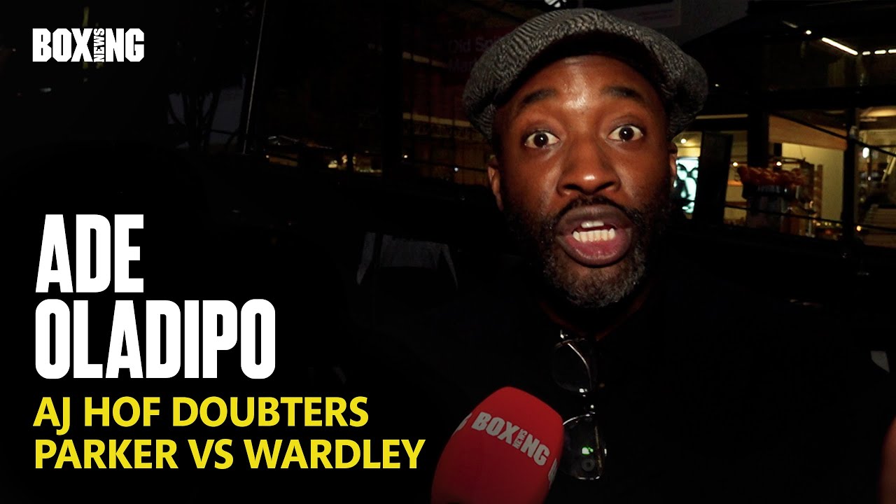 Ade Oladipo Hits Back At Anthony Joshua HOF Doubters