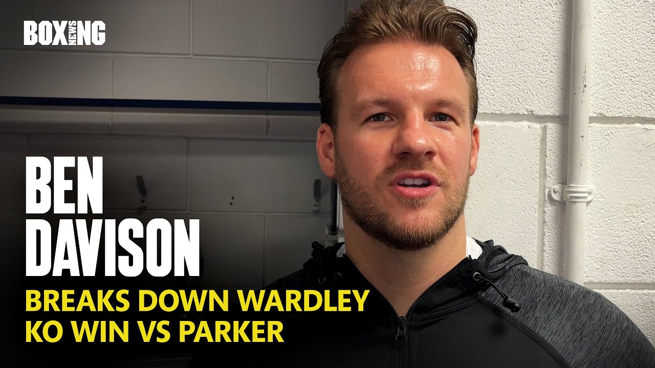 Ben Davison Breaks Down Fabio Wardley Stunning KO Win vs Joseph Parker