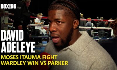 David Adeleye Wants Moses Itauma Fight & Reacts To Wardley KO Win