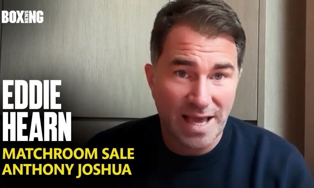 Eddie Hearn On Matchroom Sale To Turki Alalshikh & Eubank Jr