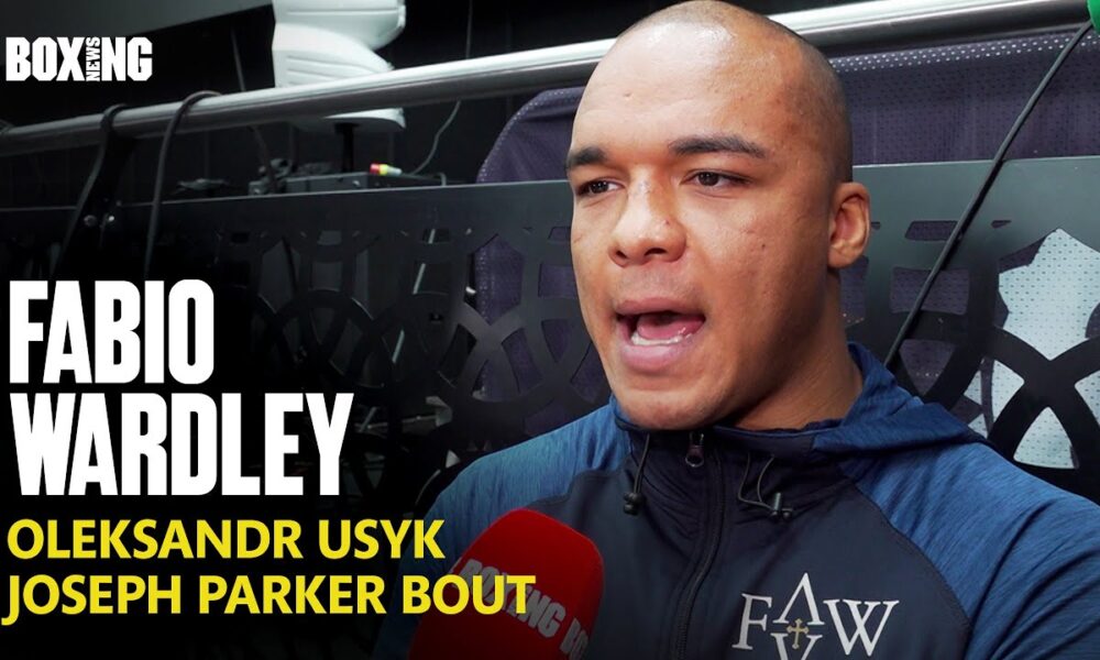 Fabio Wardley Responds To Oleksandr Usyk Message & Parker Bout