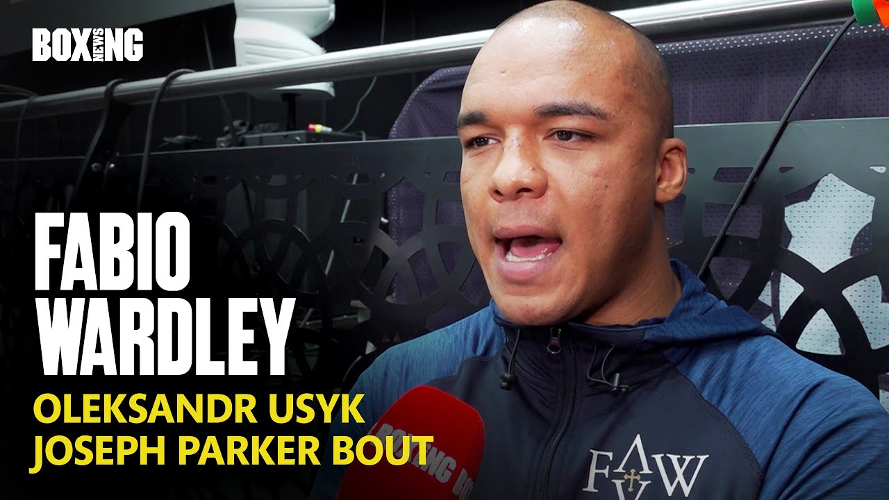 Fabio Wardley Responds To Oleksandr Usyk Message & Parker Bout