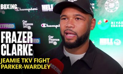 Frazer Clarke Breaks Down Jeamie TKV Fight & Adeleye