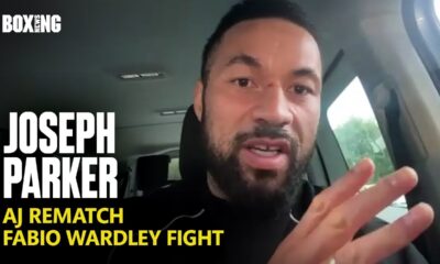 Joseph Parker Eyes Anthony Joshua Rematch, Usyk, Wardley & Itauma