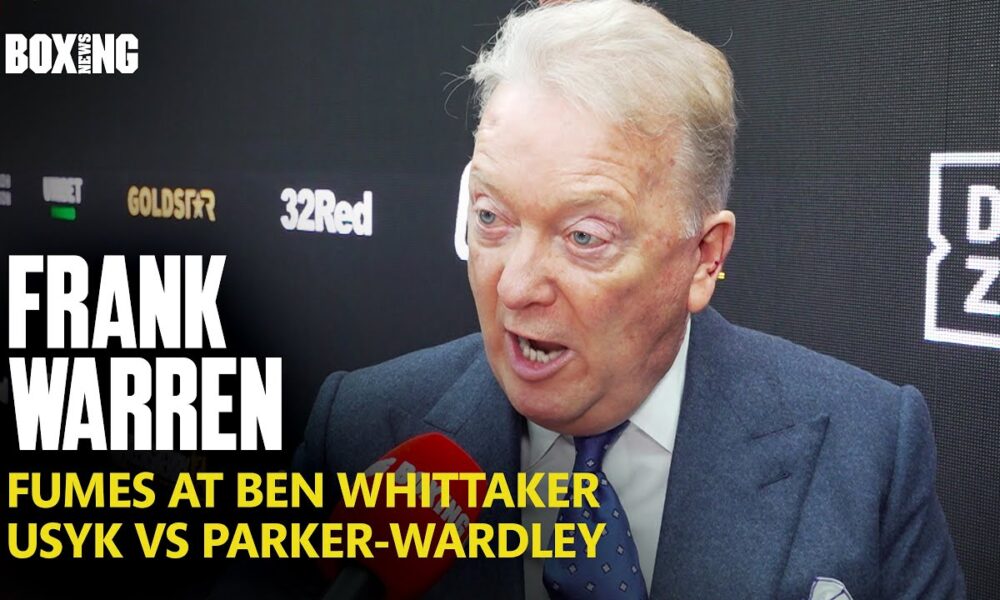 "SHOW ME THE OFFER!" Frank Warren Fumes at Ben Whittaker, Usyk vs Parker-Wardley Winner