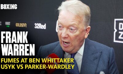 "SHOW ME THE OFFER!" Frank Warren Fumes at Ben Whittaker, Usyk vs Parker-Wardley Winner