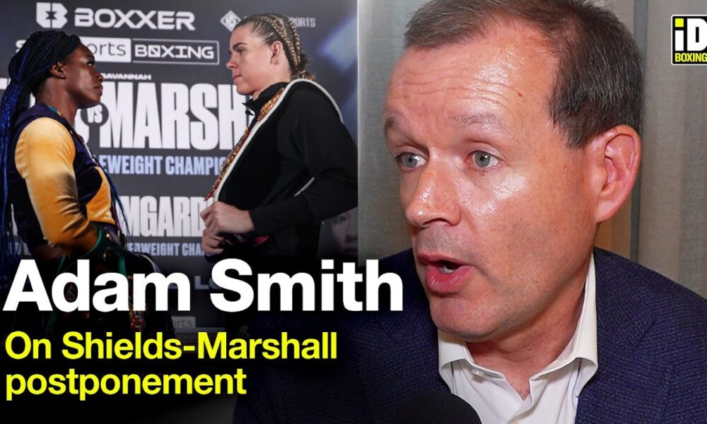 Adam Smith Explains Decision To Postpone Shields-Marshall Card