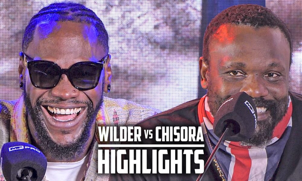 HIGHLIGHTS | Deontay Wilder vs. Derek Chisora • LAUNCH PRESS CONFERENCE | DAZN Boxing
