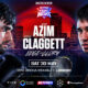 Azim and Claggett will clash at Wembley on May 30. Photo: BOXXER