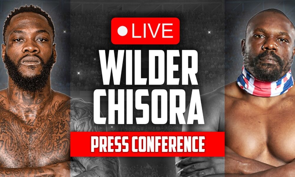 LIVE 🥊 Deontay Wilder vs. Derek Chisora • FINAL PRESS CONFERENCE | DAZN Boxing
