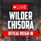 LIVE 🥊 Deontay Wilder vs. Derek Chisora • OFFICIAL WEIGH IN | DAZN Boxing
