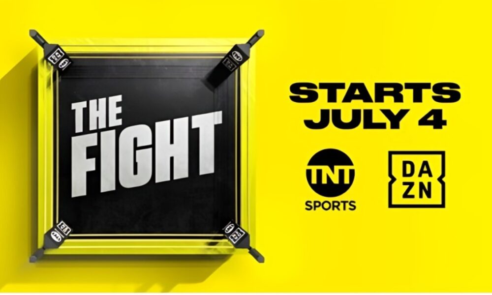DAZN and TNT Sport The Fight