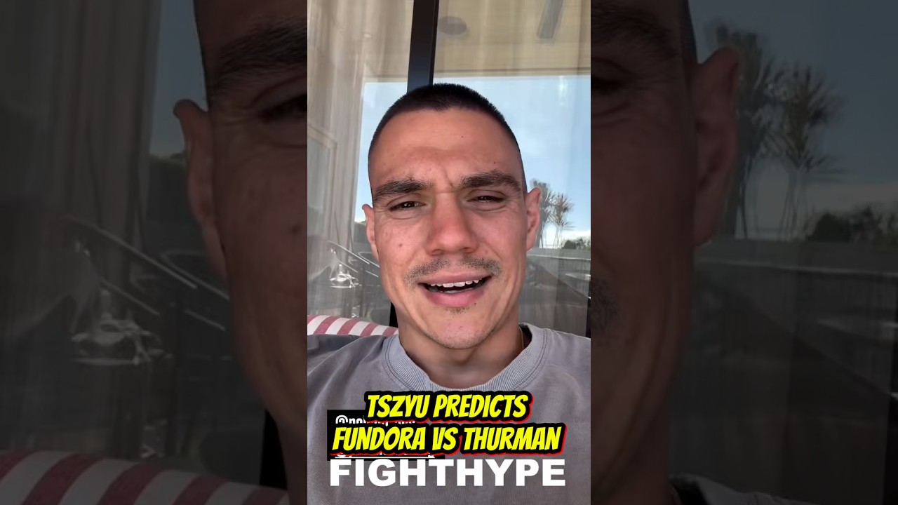 Tim Tszyu PREDICTS Sebastian Fundora vs Keith Thurman: “Crackin’ Matchup!”