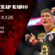 Just Scrap Radio Ep. 228 with Charles Rosa and Peter Barrett