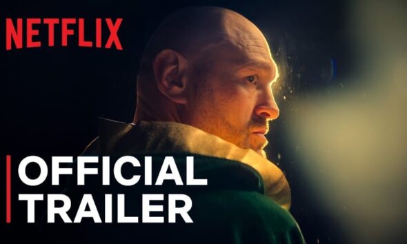 "Tyson Fury Documentary Premieres on Netflix Just Before Joshua Fight"